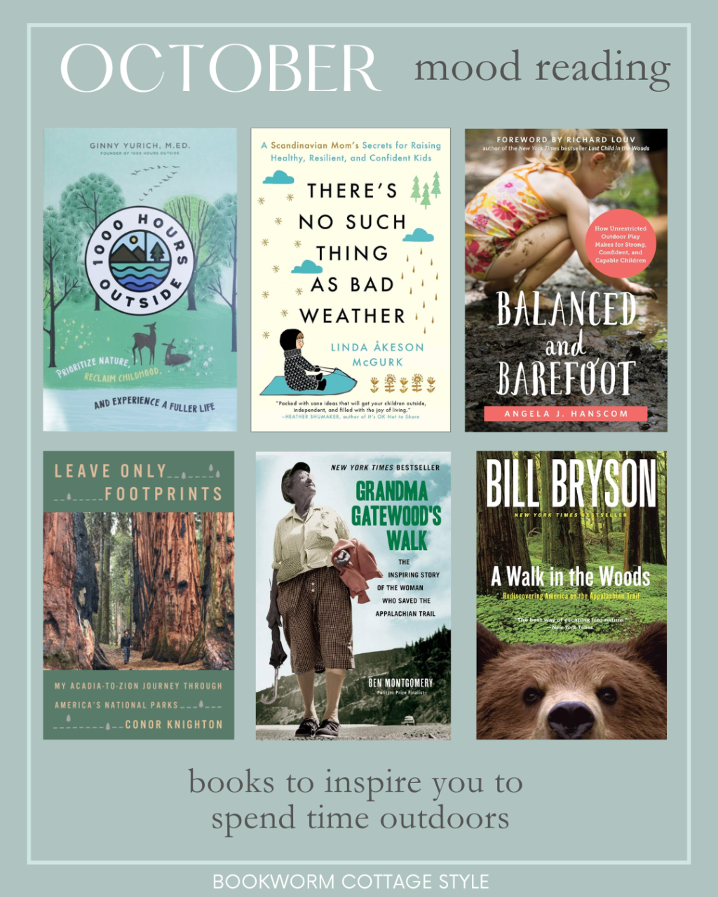 October Mood Reading: Books about Spending Time Outdoors for My “Personal Curriculum”